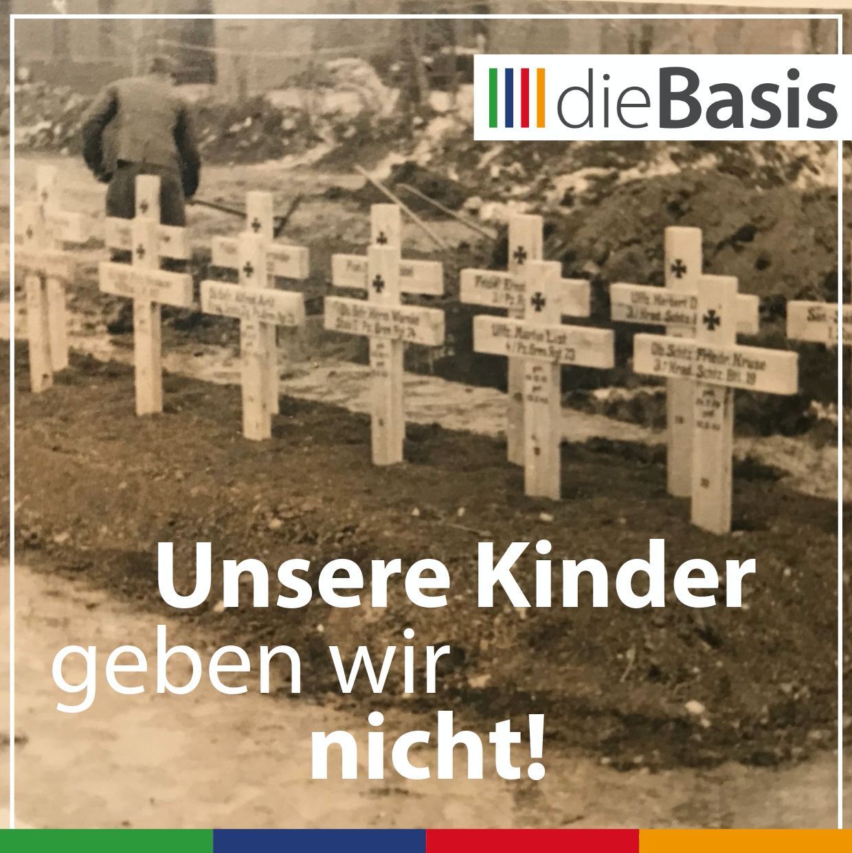 Pistorius will unsere Kinder kriegstüchtig machen – wir protestieren (Bild) Unsere Kinder geben wir nicht! (Kreuze, Friedhof, 2. Weltkrieg)