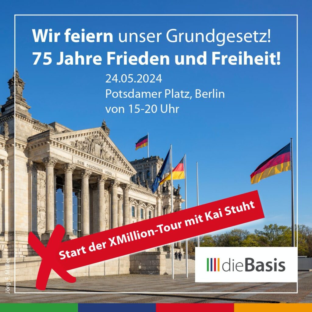 Ankündigung der Veranstaltung am 24. Mai 2024 in Berlin: Wir feiern unser Grundgesetz! 75 Jahre Frieden und Freiheit!
