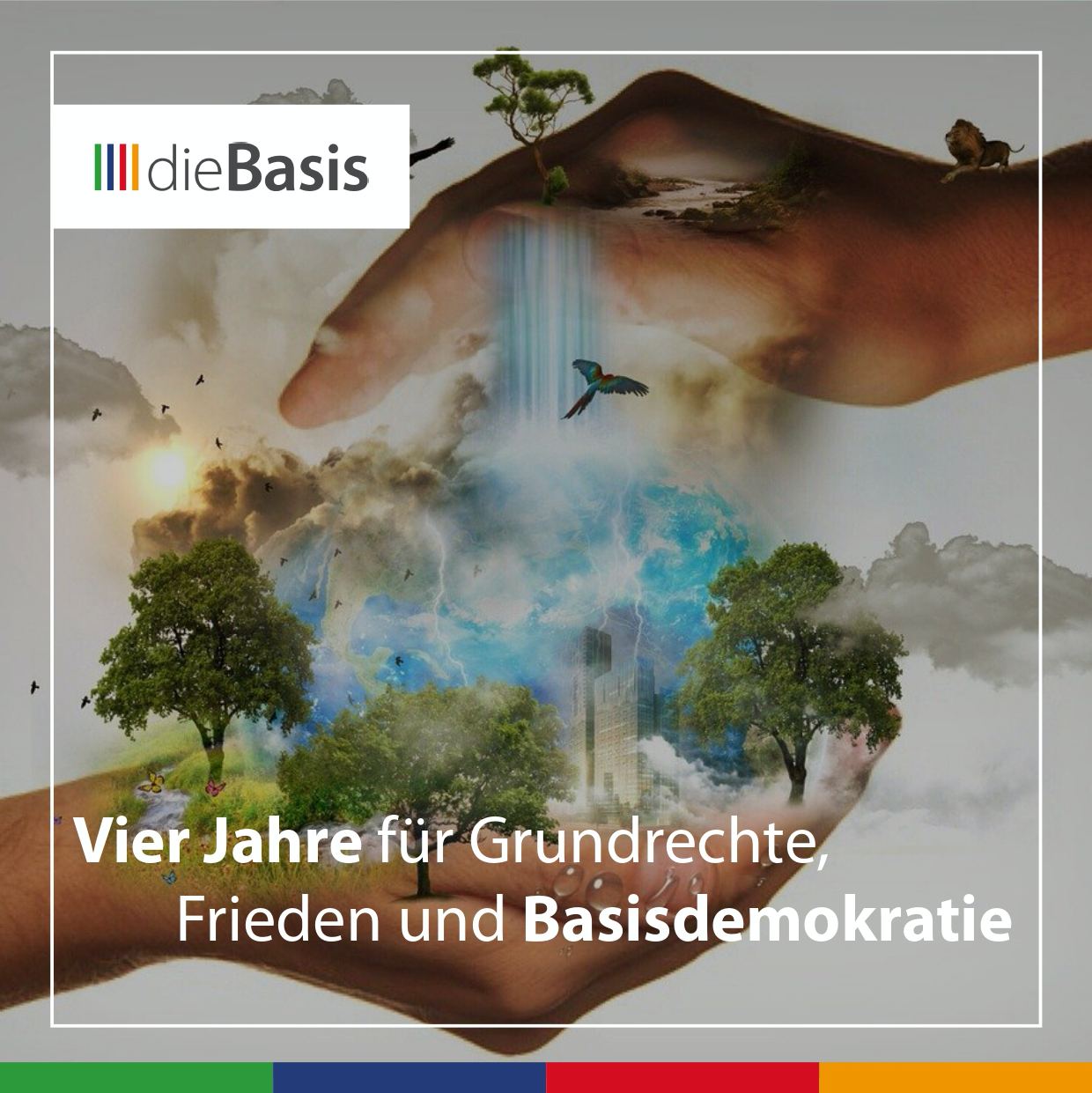 Vier Jahre für Grundrechte und Frieden (Bild) 4. Jahrestag dieBasis: Vier Jahre für Grundrechte, Frieden und Basisdemokratie