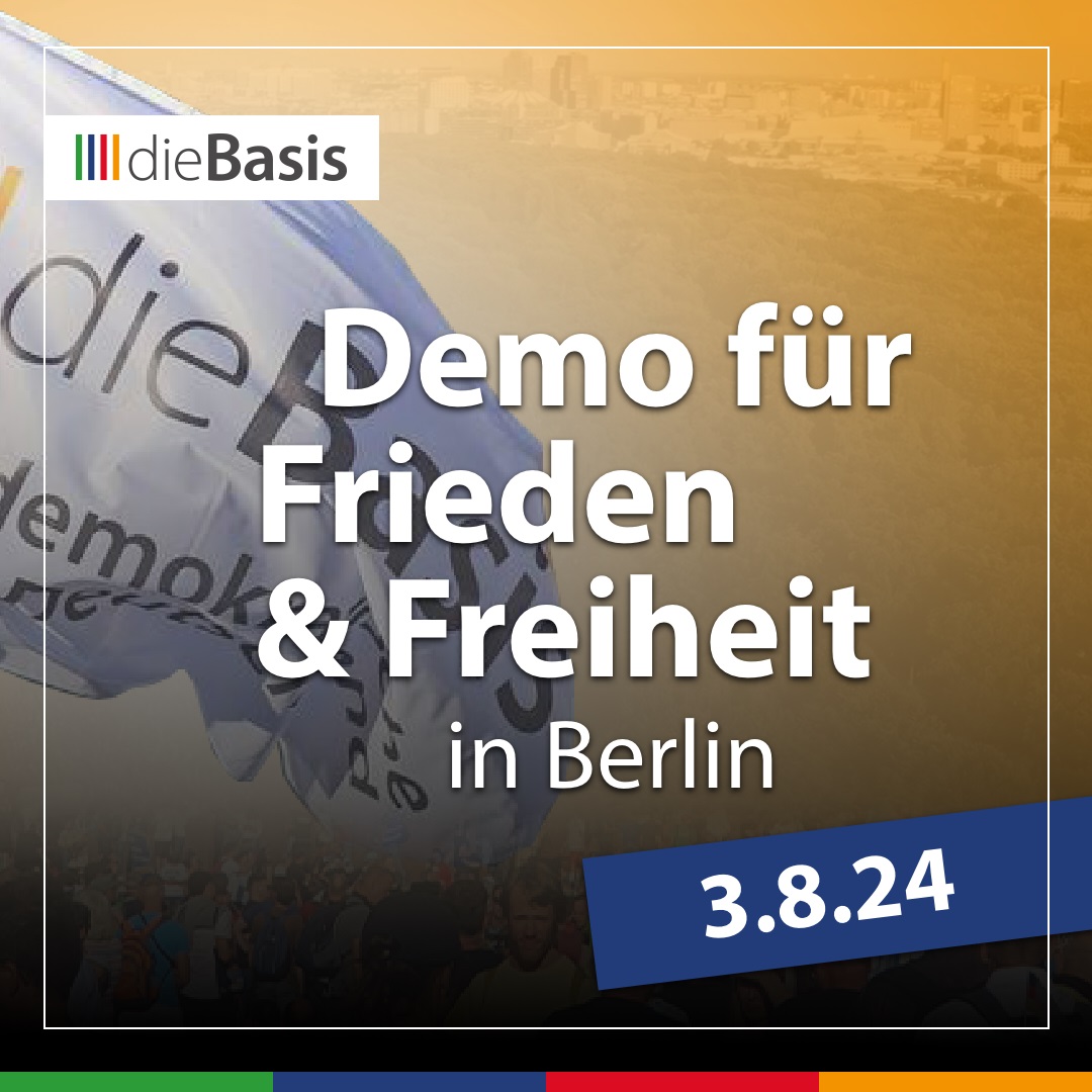 Demo für Frieden und Freiheit in Berlin am 03. August 2024 (Bild) Demonstration für Frieden und Freiheit am 03.08. in Berlin