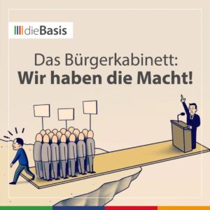 Bürgerkabinett: Wir haben die Macht!