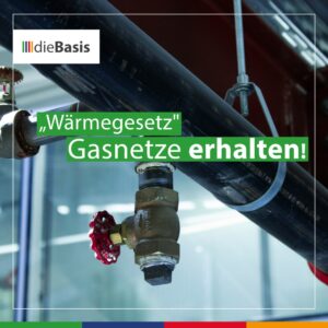 Wärmegesetz: Gasnetzte erhalten!