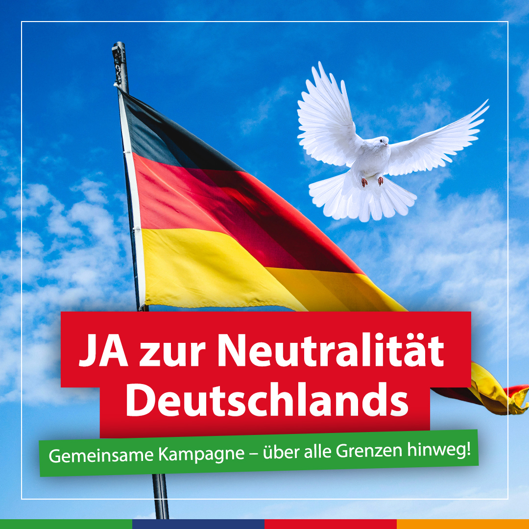 Kampagne Für ein neutrales Deutschland