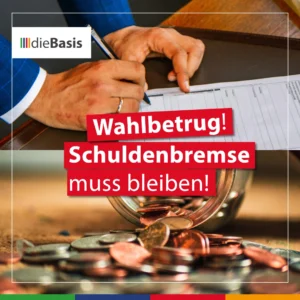 Bild Pressemitteilung Wahlbetrug: Schuldenbremse darf nicht gelockert werden!