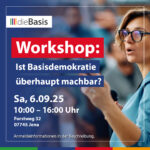 Workshop Basisdemokratie