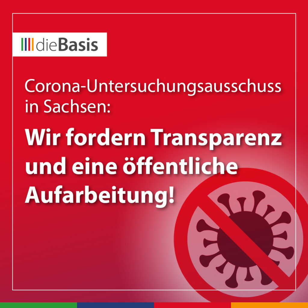 Corona-Untersuchungsausschuss Sachsen: dieBasis fordert echte Aufarbeitung (Bild) Untersuchungsausschuss Sachsen; dieBasis fordert echte Aufarbeitung