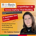 Langzeitfolgen der Corona-Impfung / Viral Shedding