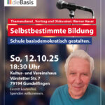 Selbstbestimmte Bildung – Schule basisdemokratisch gestalten