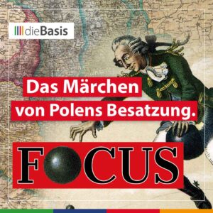 Das Märchen von Polens Besatzung