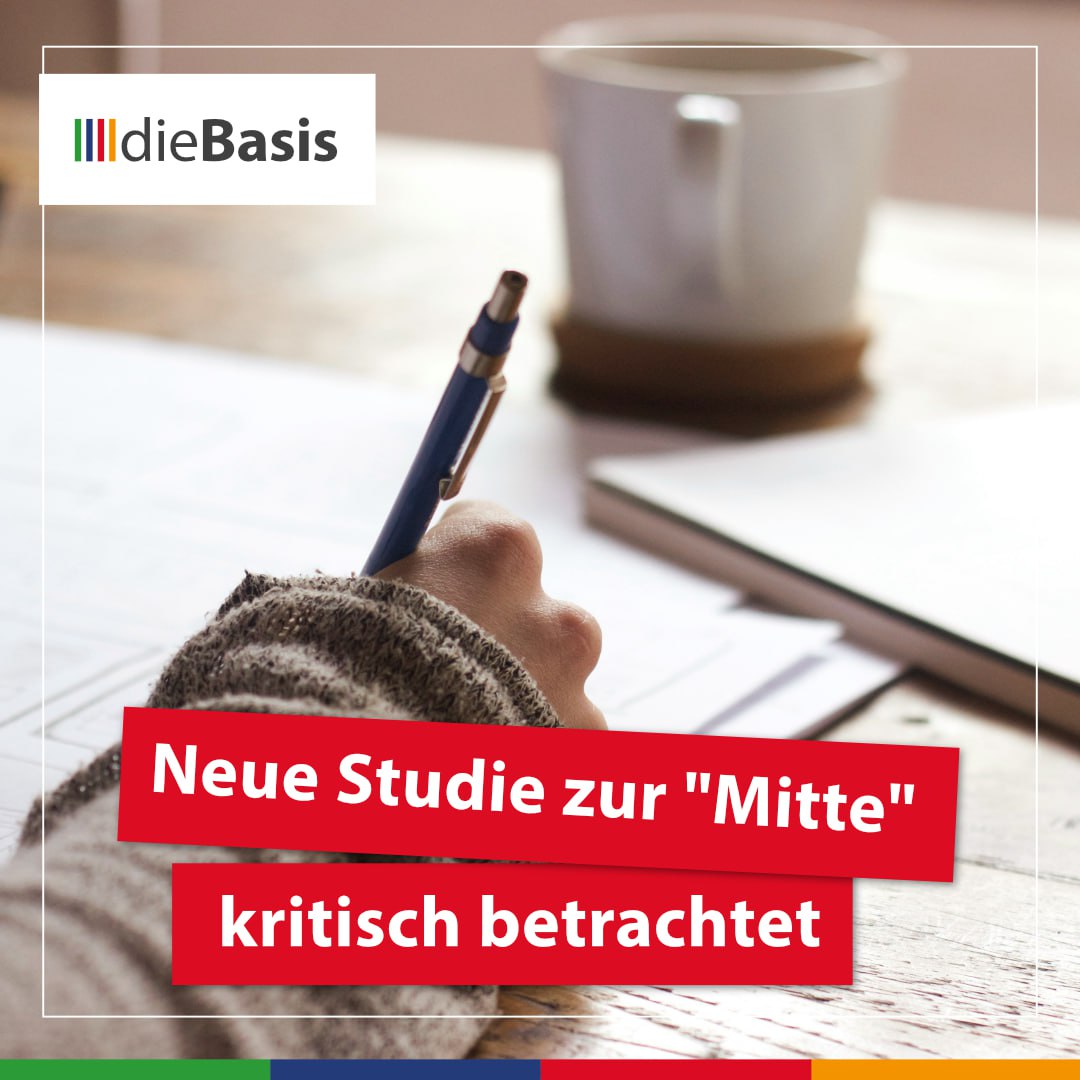 dieBasis (Bild) Studie zur Mitte kritisch betrachtet