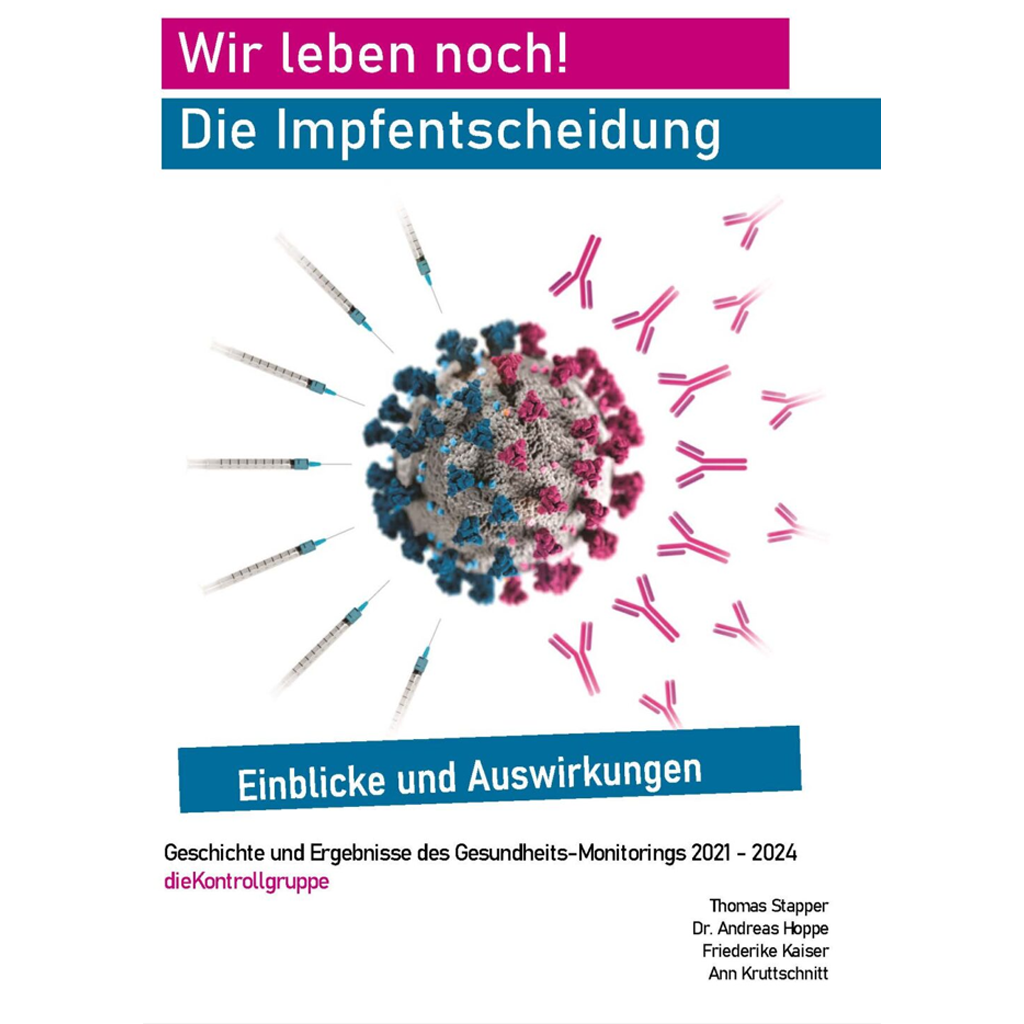 Wir leben noch! Die Impfentscheidung – Einblicke und Auswirkungen (Bild) Ergebnis Monitoring dieKontrollgruppe_Buchcover