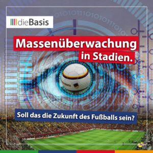 Massenüberwachung in Stadien