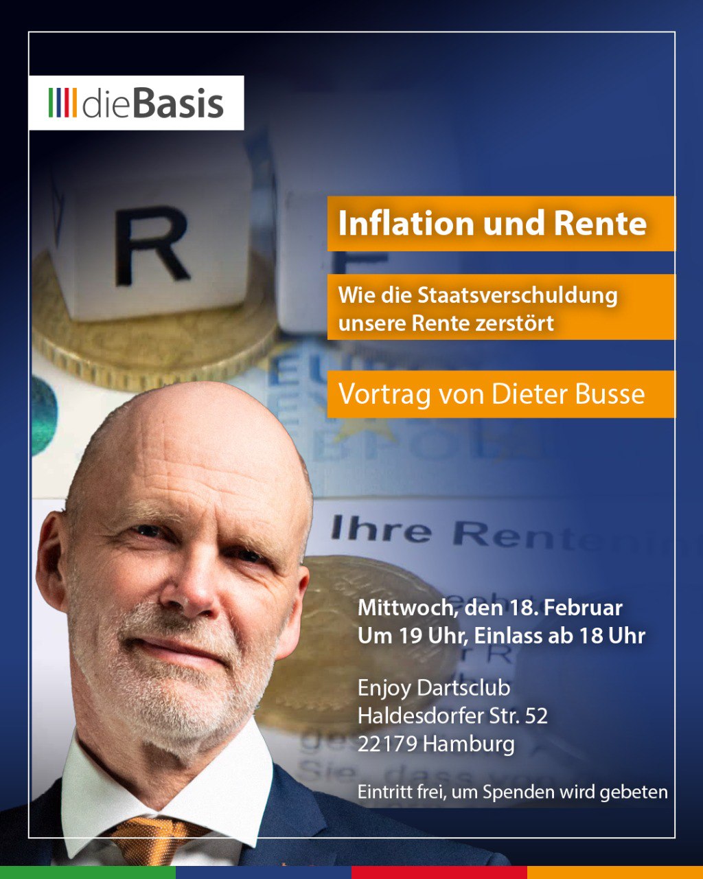 Inflation und Rente – wie die Staatsverschuldung unsere Rente zerstört. Vortrag von Dieter Busse