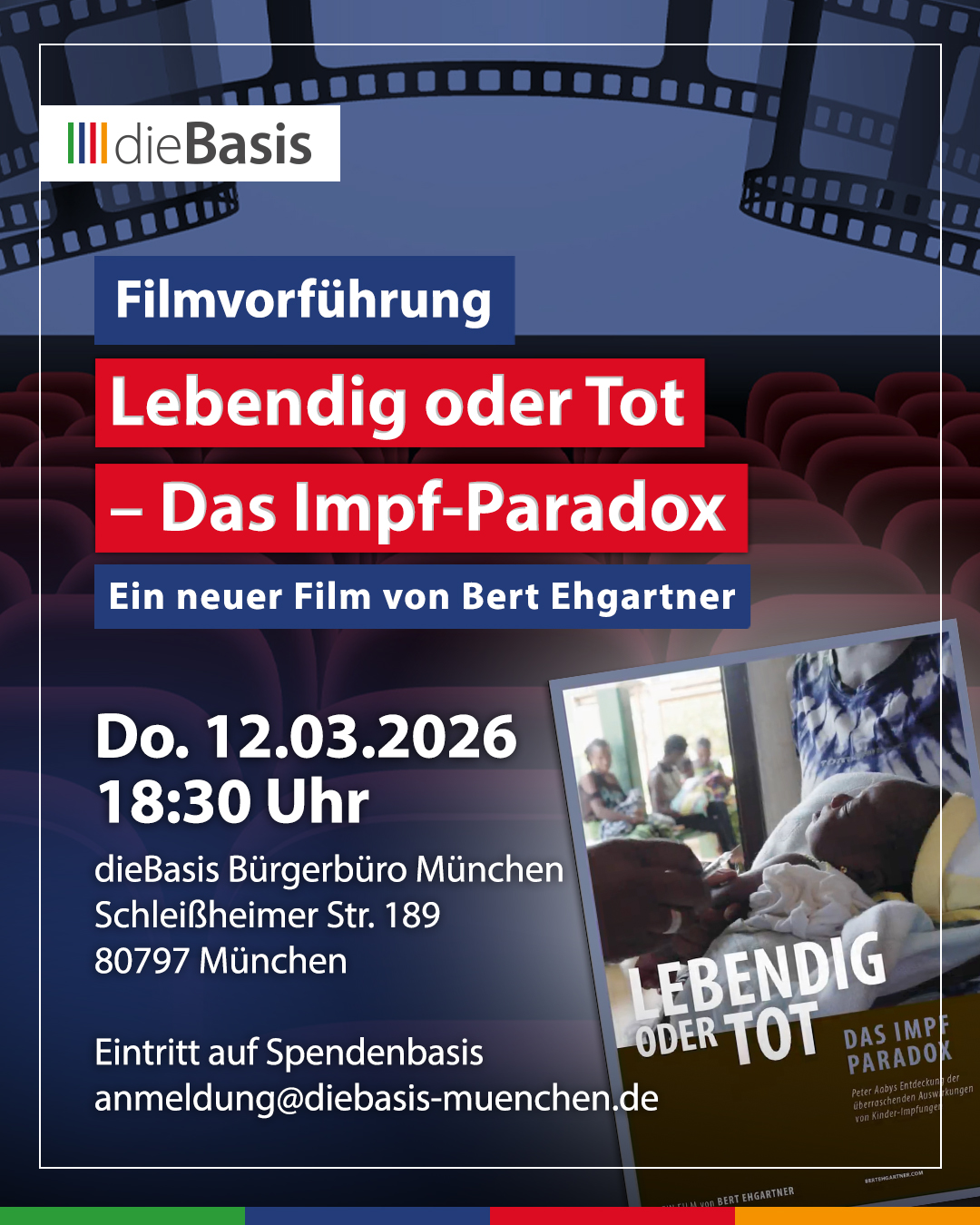 Filmvorführung: LEBENDIG ODER TOT – DAS IMPF-PARADOX. Ein Film von Bert Ehgartner