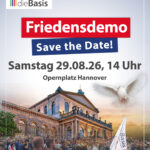 dieBasis Friedensdemo mit Umzug am 29. August 2026 in Hannover
