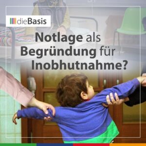 Notlage als Begründung für Inobhutnahme