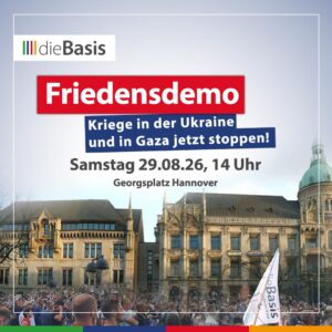 Friedensdemo Hannover – Kriege in der Ukraine und in Gaza jetzt stoppen