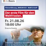 Filmvorführung: „WARUM ICH – Wolf D. Kroll“ – Der erste Film für den Weltfrieden!