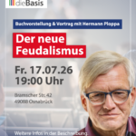 "Der Neue Feudalismus" – Buchvorstellung & Vortrag mit Hermann Ploppa
