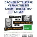 Drohen totalitäre Verhältnisse? Droht eine Klimakrise?