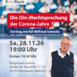 Die (Un-)Rechtsprechung der Corona-Jahre – RA Wilfried Schmitz