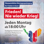 Montagsdemo in Essen: Frieden! Nie wieder Krieg!