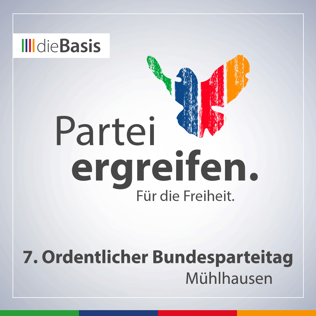 „Partei ergreifen!“ – 7. Ordentlicher Bundesparteitag der Partei dieBasis in Mühlhausen (Bild) Bildwechsler 7. ordentlicher BuPa