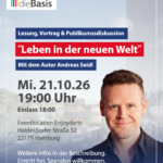 Leben in der neuen Welt – Lesung und Diskussion mit Andreas Seidl